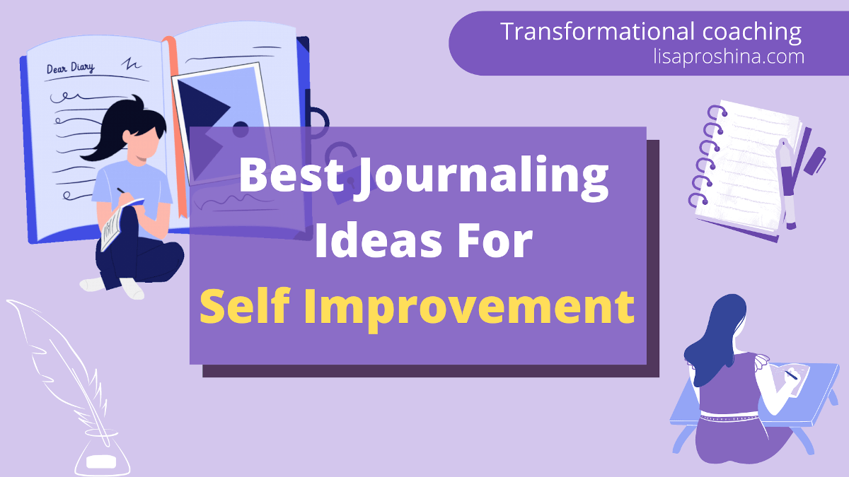 Best Journaling ideas for self improvement