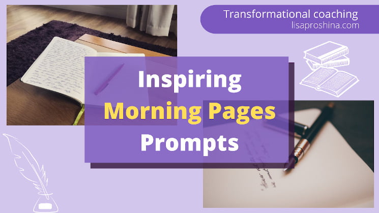5 Inspiring Morning Pages Prompts 