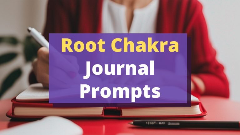 50 Root Chakra Journal Prompts + 20 Shadow Work Prompts