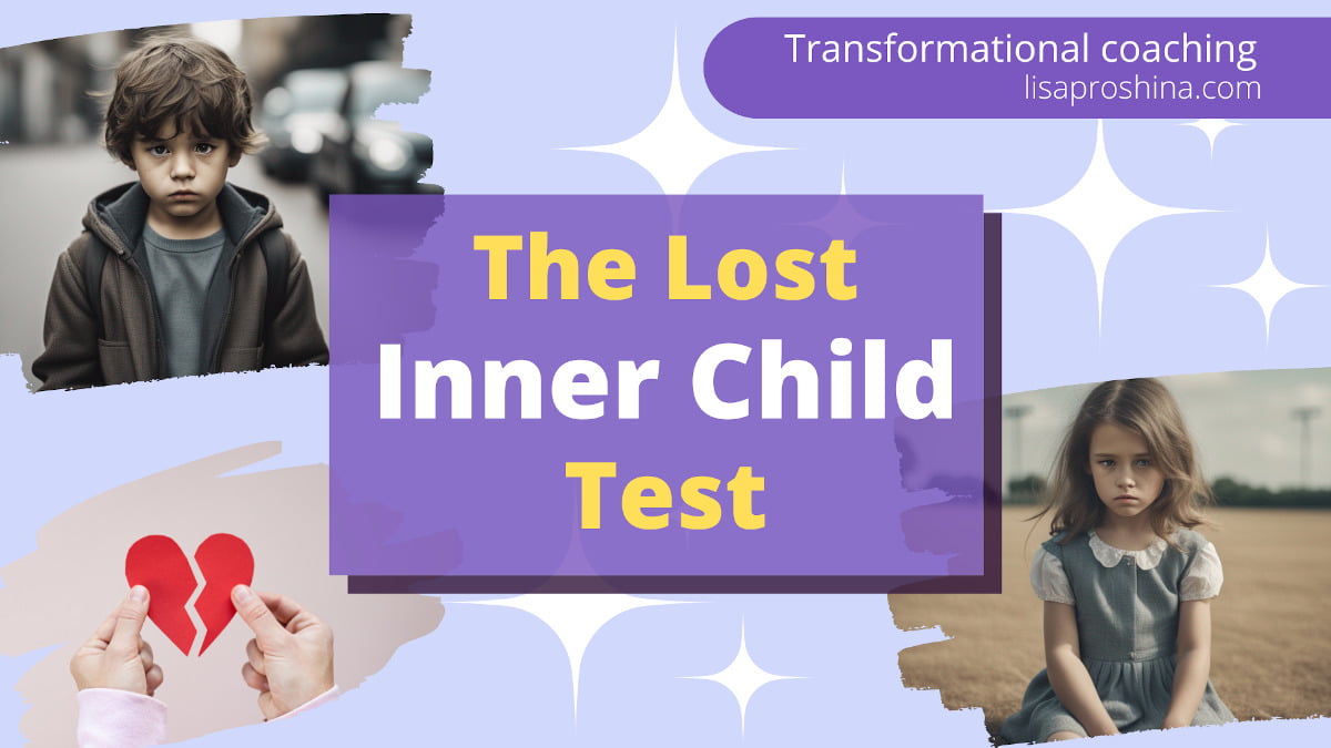 The lost inner child test